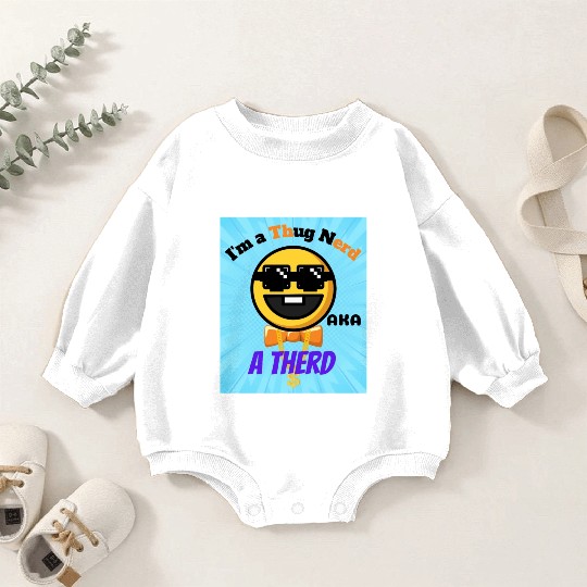 Thug Nerd aka Therd funny meme Baby Romper Sweatshirts
