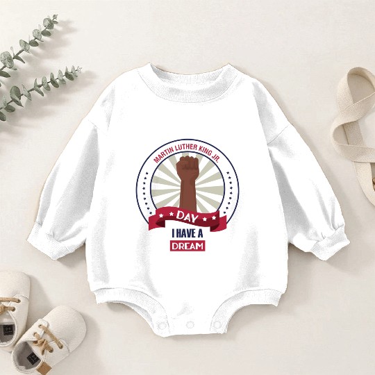 Martin Luther King Jr. Day Baby Romper Sweatshirts