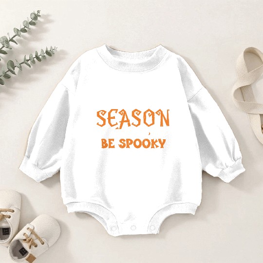 Tis The Season To Be Spooky Baby Romper Sweatshirts