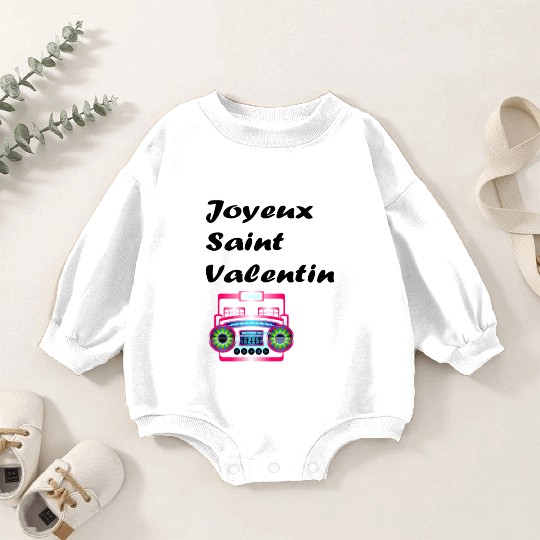Joyeux saint valentin Saint Valentin shirt527 Baby Romper Sweatshirts