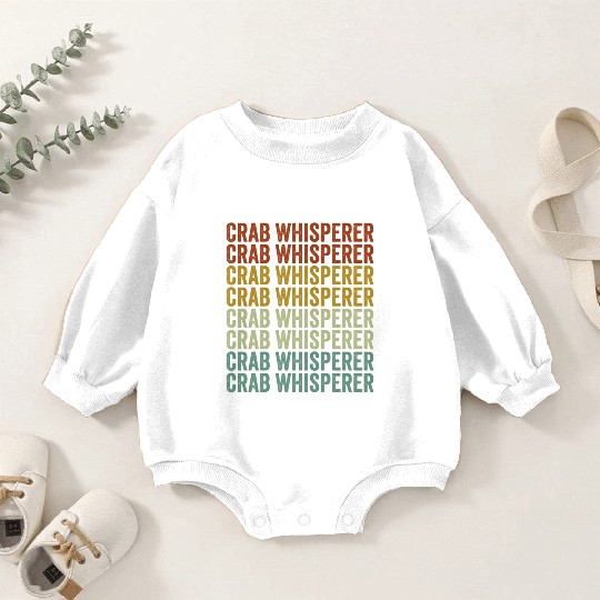Crab Whisperer Crab Lover Baby Romper Sweatshirts