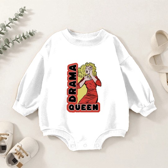Drama Queen because everything excites me too much Baby Romper Sweatshirts