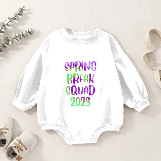 Spring Break Squad Summer Vacation Spring Break Baby Romper Sweatshirts