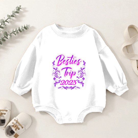 Besties Trip 2023 Vacation Friends Spring Break Baby Romper Sweatshirts