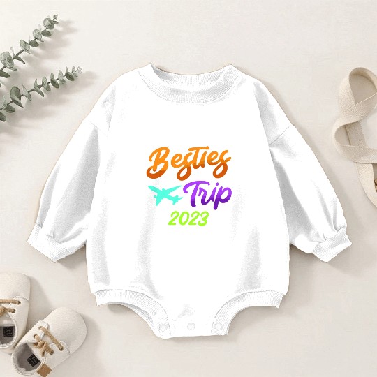 Besties Trip 2023 Vacation Friends Spring Break Baby Romper Sweatshirts
