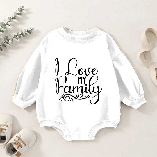 I Love My Family Baby Romper Sweatshirts