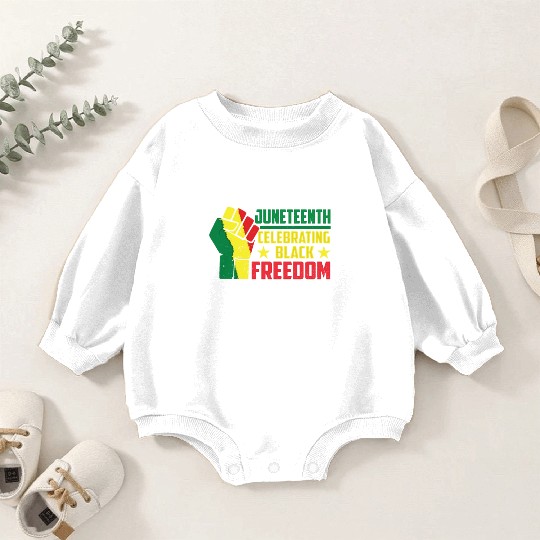 Juneteenth Celebrating Black Freedom Africa 1865 Baby Romper Sweatshirts