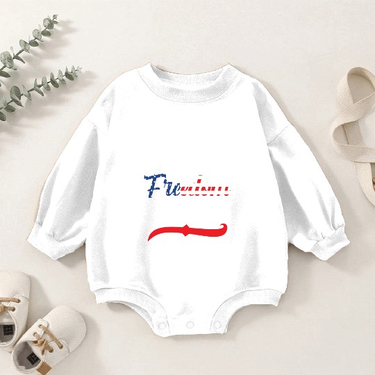Let Us Never Forget Freedom Isn't Free USA Flag Baby Romper Sweatshirts