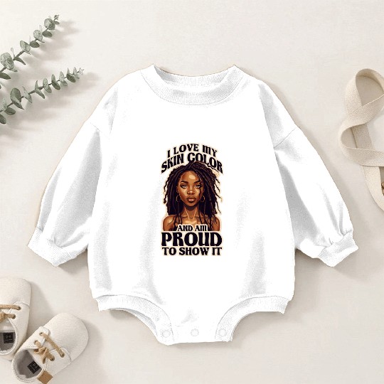 I Love My Skin Color Black Dreadlock Girl African Baby Romper Sweatshirts