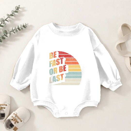 Fast Car Quote Drag Racing Gift Vintage Retro Rac Baby Romper Sweatshirts
