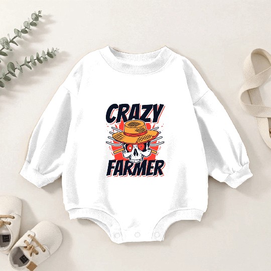 Crazy Farmer Rancher Agribusiness Agriculture Baby Romper Sweatshirts