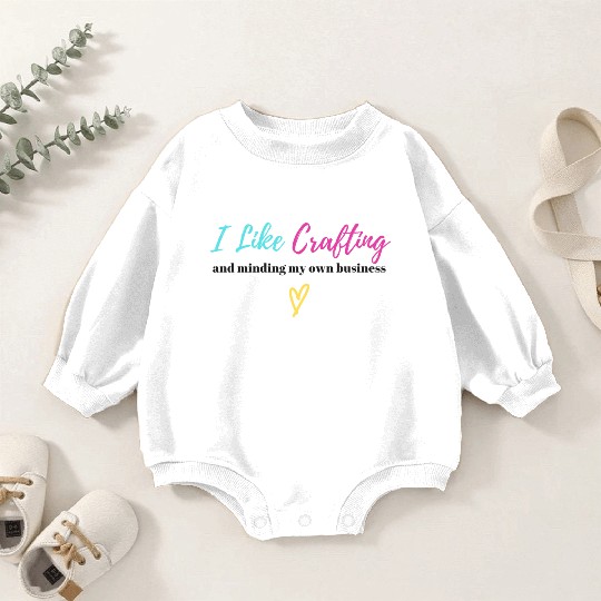 Crafting & Minding My Own Business - Black Letters Baby Romper Sweatshirts