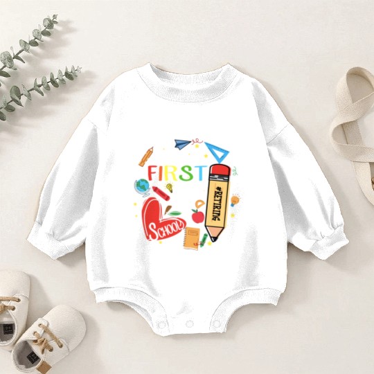 Funny Retired Teacher My Last First Day Of School Baby Romper Sweatshirts