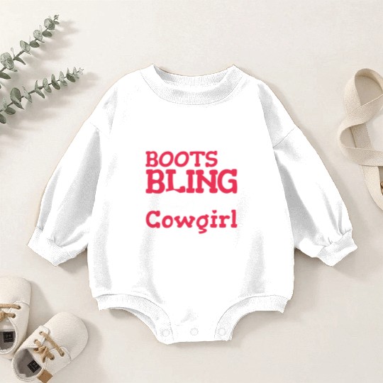 Boots And Bling It's A Cowgirl Thing Baby Romper Sweatshirts