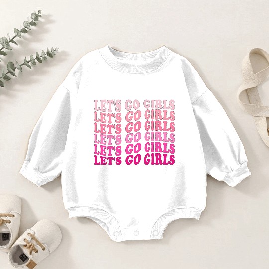 Let's Go Girls Baby Romper Sweatshirts, BRIDE,Bachelorette Party