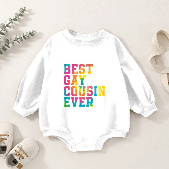 Best Gay Cousin Ever Rainbow Pride Month LGBTQ Gay Baby Romper Sweatshirts