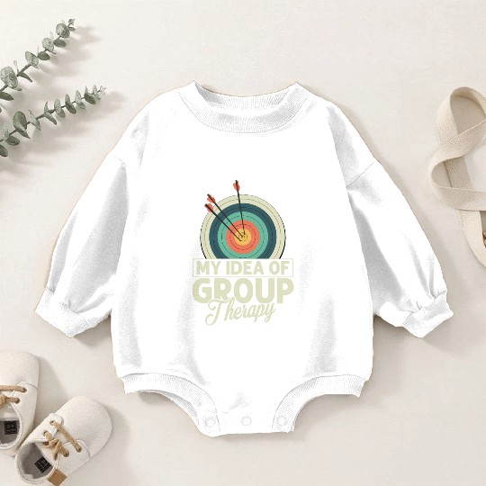 My Idea Of Group Therapy Archery Target Bow & Arro Baby Romper Sweatshirts