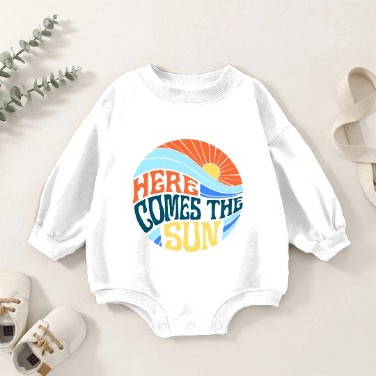 Here comes the sun Baby Romper Sweatshirts