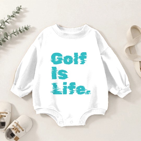 I Like Golfing, Golf Player, Golf Is Life Baby Romper Sweatshirts