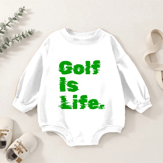 I Like Golfing, Golf Player, Golfing, Golf Is Life Baby Romper Sweatshirts