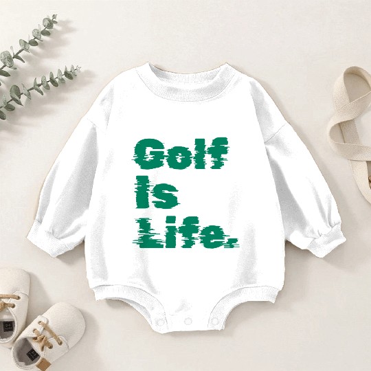I Like Golfing, Golf Player, Golf Is Life Baby Romper Sweatshirts