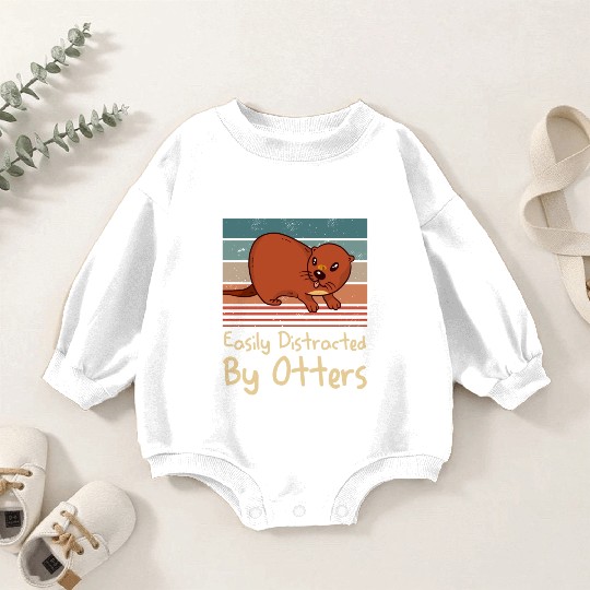 Easily Distracted By Otters Sea Otter Lover Baby Romper Sweatshirts