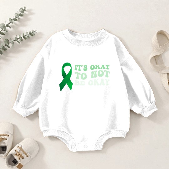 its okay to not be okay Mental Health Awareness Baby Romper Sweatshirts