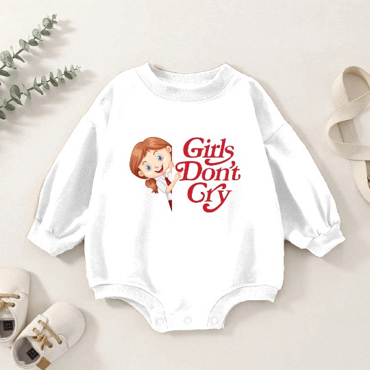 Girls Don't Cry Baby Romper Sweatshirts
