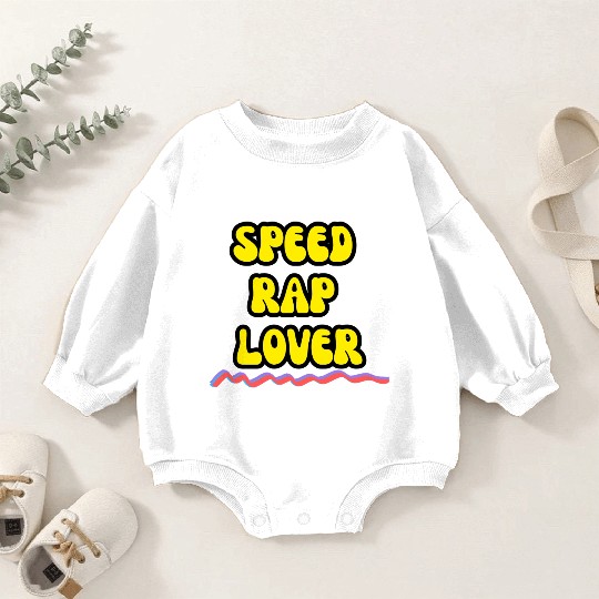 speed rap lover Baby Romper Sweatshirts