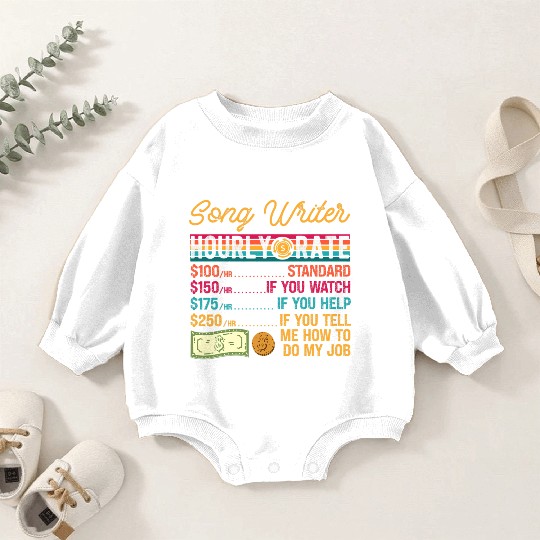 Funny Vintage Song Writer Hourly Rate Job Title Baby Romper Sweatshirts