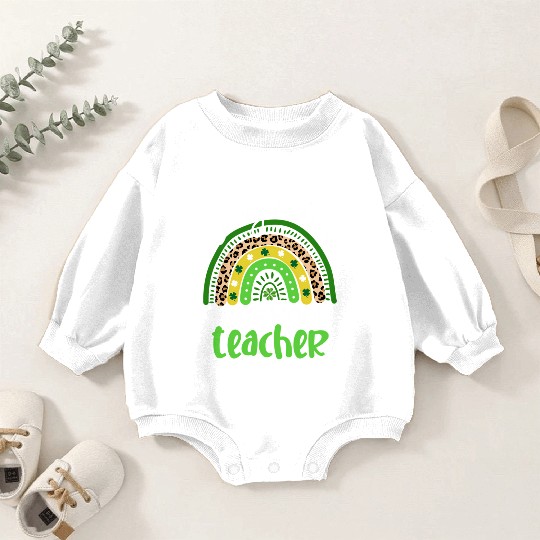 Lucky To Be A Preschool Teacher Rainbow Shamrock I Baby Romper Sweatshirts