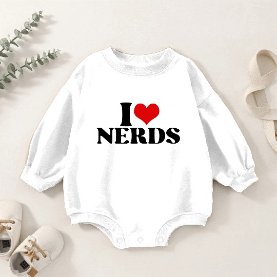 i love nerds Baby Romper Sweatshirts