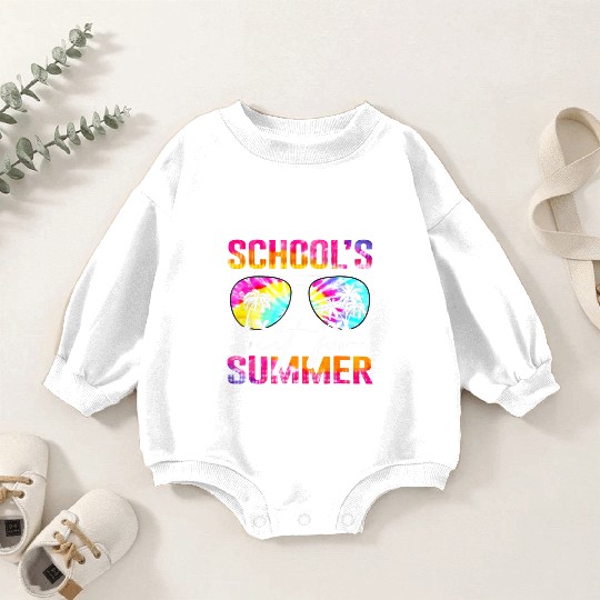 Last Day Of School Schools Out For Summer Teacher Baby Romper Sweatshirts
