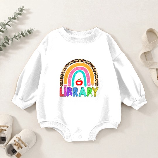 Library Squad Rainbow Leopard Teacher Back To Scho Baby Romper Sweatshirts