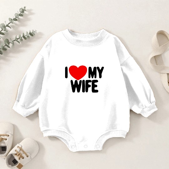 I Love My Wife Red Heart Husband I Love My Wife Baby Romper Sweatshirts