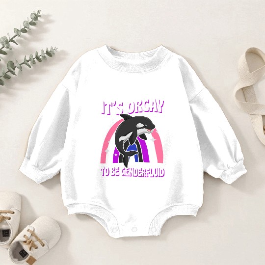 It'S Orcay To Be Genderfluid Lgbtq Ally Orca Whale Baby Romper Sweatshirts