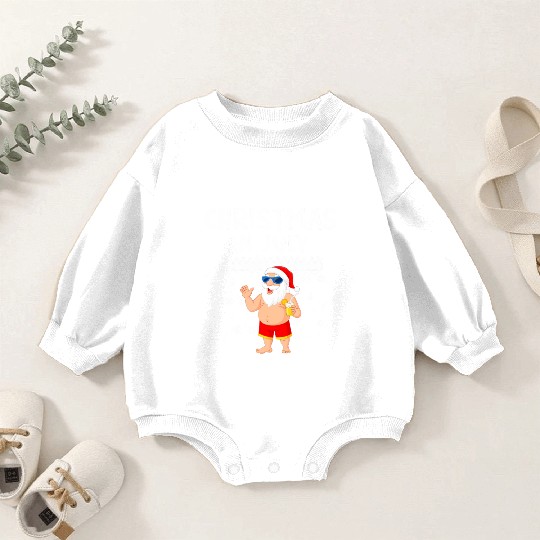 Funny Santa Christmas In July Summer Xmas Gif Baby Romper Sweatshirts