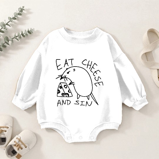 Eat Cheese And Sin Funny Cheese Lover Baby Romper Sweatshirts