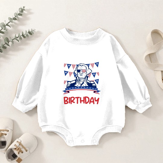 Its my Birthday Independence Day George Washington Baby Romper Sweatshirts