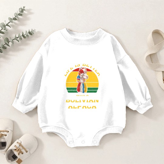 Bolivia Flag Bolivian Alpaca Lover Country South Baby Romper Sweatshirts