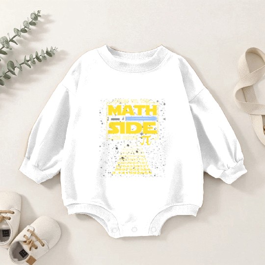 Come To The Math Side We Have Pi Geek Nerd Baby Romper Sweatshirts