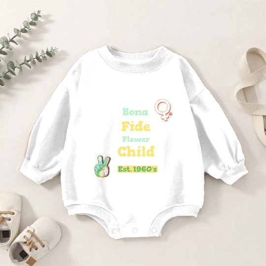 DESIGNBona Fide Flower Child Est 1960s Baby Romper Sweatshirts