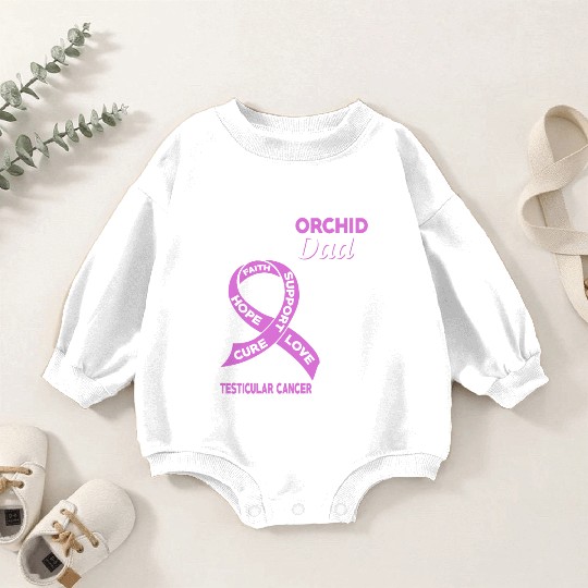 I Wear Orchid For My Dad Testicular Cancer Baby Romper Sweatshirts