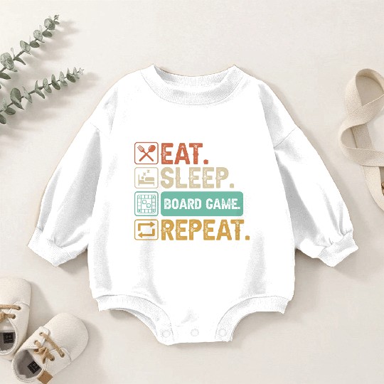 Eat Sleep Board Game Repeat Baby Romper Sweatshirts