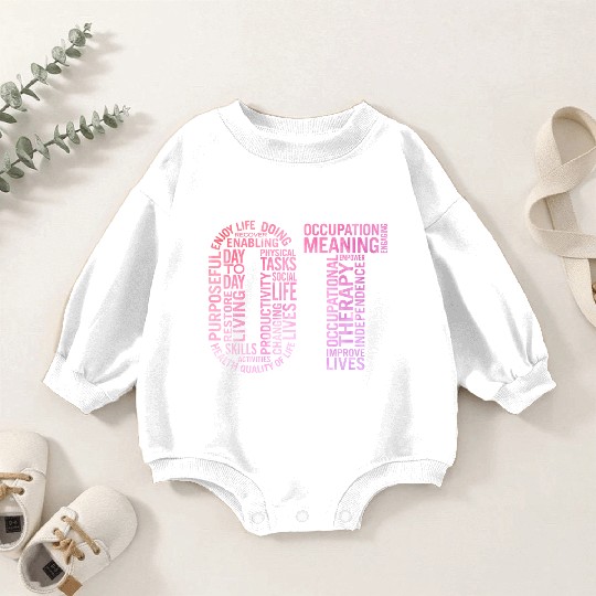 Occupational Therapy Ot Baby Romper Sweatshirts