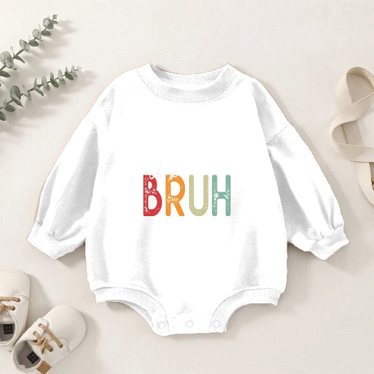 You Good Bruh Mental Health Counselor Therapist Baby Romper Sweatshirts