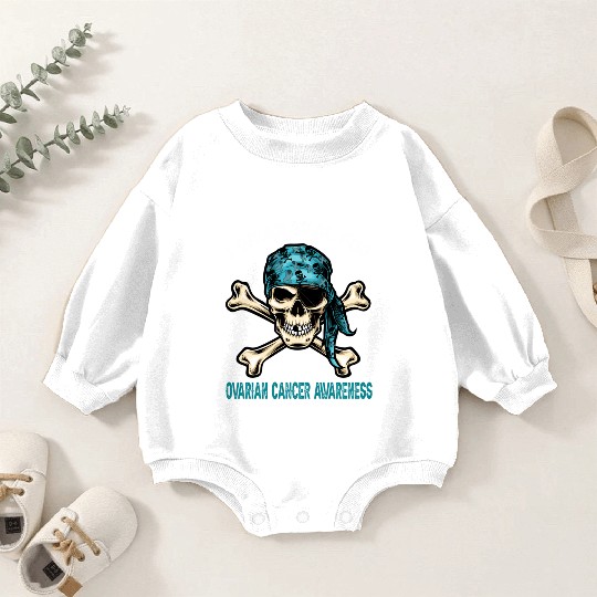 I Wear Teal For Ovarian Cancer Awreness Pirate Baby Romper Sweatshirts