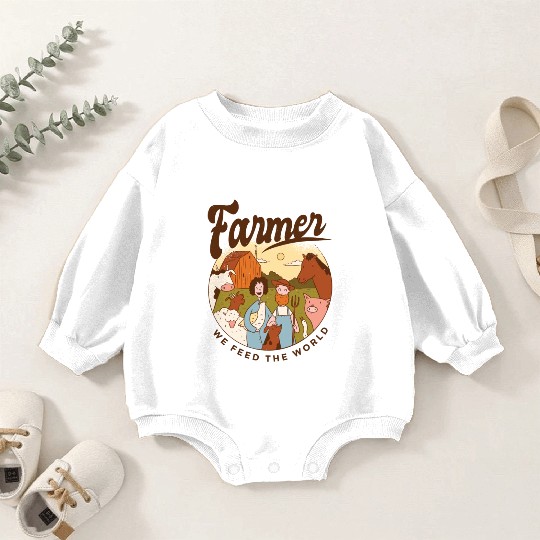 Farmer We Feed The World Baby Romper Sweatshirts