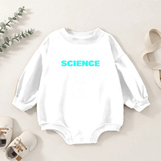Science Is My Jam Physics Professor Baby Romper Sweatshirts