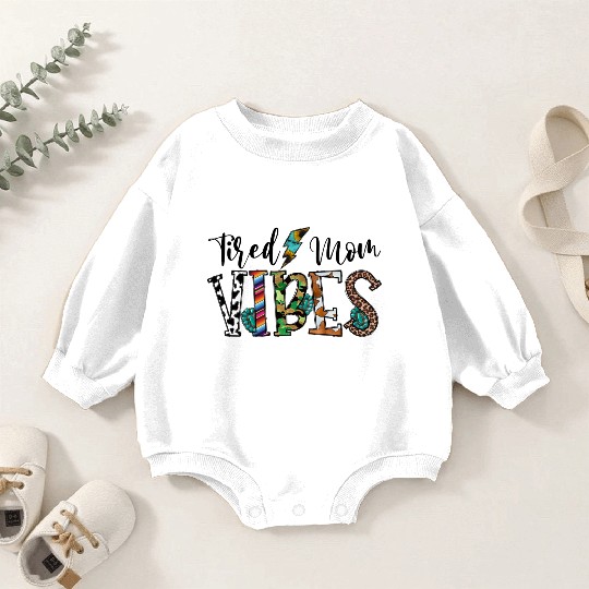 Tired Mom Vibes Baby Romper Sweatshirts